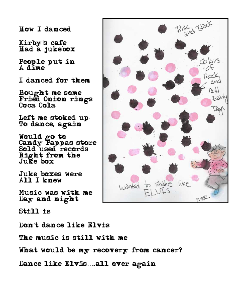 Dance Like Elvis — poem and illustration by Moe